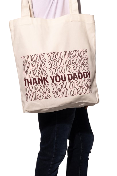 Thank you daddy Tote
